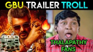 Good Bad Ugly Trailer Troll | #GoodBadUgly Trailer Update Meme Review | Ajithkumar | Adhik
