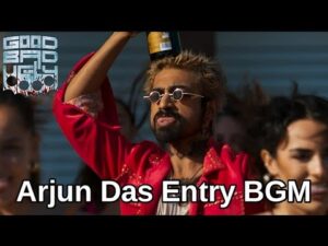 Good Bad Ugly: Arjun Das Entry BGM | Ajith Kumar | GV Prakash | BGM Ringtone