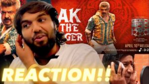 AK The Tiger (from ‘Good Bad Ugly’), DARKKEYY!!! ( REACTION!! )