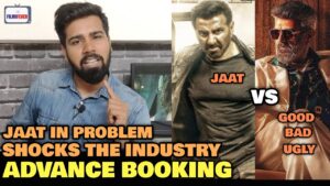 Jaat ADVANCE BOOKING – Facing Major Problem | Good Bad Ugly ROARS Before Release | Sunny vs Ajith