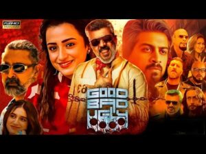 Good Bad Ugly Full Movie Hindi Dubbed | Ajith Kumar, Trisha Krishnan, Arjun Das, |HD Review & Facts