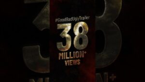 Good Bad Ugly Trailer Hits 38Million+ Views | Ajith Kumar | Trisha | Adhik Ravichandran | #YTShorts