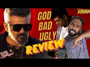 Good Bad Ugly Movie Review | Mass Maameyy! | Ithelam Oru Padama? | Verra Kathaigal
