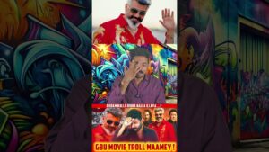 Good Bad Ugly Movie Troll | Good Bad Ugly Roast | தரமான சம்பவம் ?