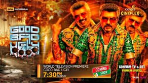 Good Bad Ugly Movie Hindi Dubbed TV Release & Confirm Hindi OTT Updates | Good Bad Ugly |Ajith Kumar