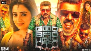 Good Bad Ugly Full Movie in Hindi Dubbed 2025  | Arjith Kumar | Arjun Dad & Trisha Krishan | Review