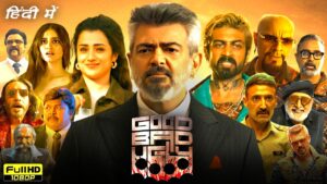 Good Bad Ugly Full Movie Hindi Dubbed 2025 | Ajith Kumar | Trisha Krishnan | Sunil | Reviews & Facts