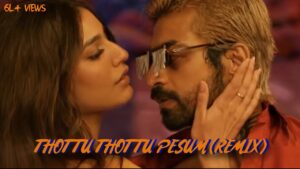 Thottu Thottu Pesum (Remix) | Ajith Kumar | Arjun Das | Good Bad Ugly | Priya | JB RagaMix