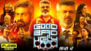 Good Bad Ugly Full Movie Hindi Dubbed 2025 | Ajith Kumar | Trisha Krishnan | HD Reviews & Facts