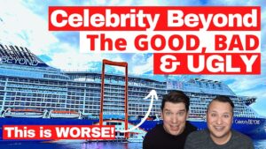 Celebrity Beyond Cruise Ship 2025 | Our Honest Full Review | The Good, Bad & Ugly