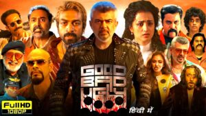 Good Bad Ugly Full Movie Hindi Dubbed 2025 | Ajith Kumar, Trisha Krishnan, Sunil | Reviews & Facts