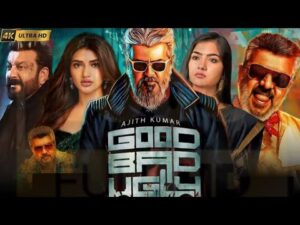 Good Bad Ugly Full Movie Hindi |Ajith Kumar |Trisha Krishnan |Arjun Das | Adhik Ravichandran