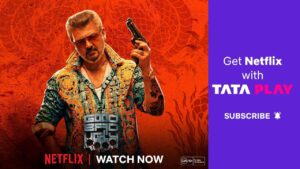 Catch Ajith Kumar in Good Bad Ugly  A Must-Watch South Action Thriller | On Netflix with Tata Play