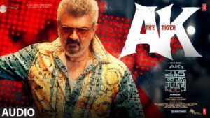 Good Bad Ugly: AK – The Tiger (Full Audio) | Ajith Kumar | Trisha | G V Prakash | Darkkey