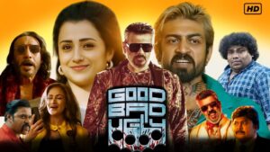 Good Bad Ugly Tamil Full Movie (2025) || Ajith Kumar | Trisha | Arjun Das| Prabu |Review And Facts