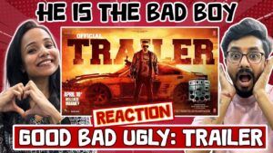 Good Bad Ugly Trailer Reaction (Tamil) | Ajith Kumar And Trisha Krishnan
