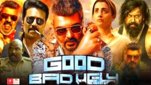Good Bad Ugly Full Movie in Hindi Dubbed 2025 | Ajith Kumar की धमाकेदार एक्शन फिल्म | facts & review