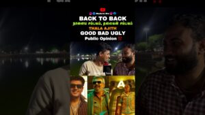 Good Bad Ugly BACK TO BACK Trailer highlight Review @maduraibro