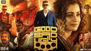 Good Bad Ugly Full Movie Hindi Dubbed 2025 | Ajith Kumar, Trisha Krishna, Arjun Das | Review & Facts