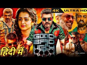 Good Bad Ugly | New 2025 Full Action, Thrill, Movie In Hindi | Ajith Kumar | Movie Review And Facts