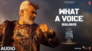 “What a Voice” | Ajith Kumar | Trisha Krishnan | Adhik Ravichandran | Good Bad Ugly Dialogue