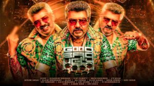 Good Bad Ugly First Look Poster – Ajithkumar | Adhik Ravichandran | Devi Sri Prasad | Latest Update