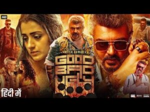Good Bad Ugly Full Movie In Hindi 2025 | Gbu full movie hindi | Facts & Reviews