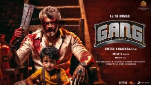 GANG – Official Trailer | Ajith Kumar | Aniruth | Anbariv | Lokesh Kanagaraj | Sun Pictures