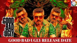 Good Bad Ugly Release Date Update | Ajith Kumar | Trisha | Vidaamuyarchi | Mythri Movie Makers |
