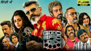 Good Bad Ugly Movie In Hindi Dubbed | Ajith Kumar, Trisha Krishnan, Arjun Das | Facts & Review