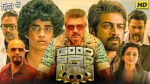 Good Bad Ugly Full Movie In Hindi Dubbed | Ajith Kumar, Trisha Krishnan, Arjun Das | Facts & Review