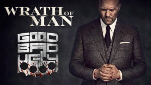 Wrath of Man | Good Bad Ugly – Ranagalam | Jason Statham | Tamil Edit
