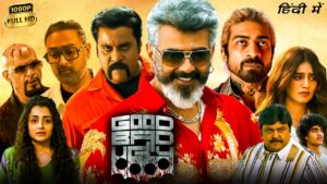 Good Bad Ugly Full Movie Hindi Dubbed 2025 | Ajith Kumar, Arjun Das, Trisha Krishnan |Review & Facts
