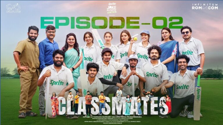 Classmates | Episode – 2 | Prasad Behara | Pooja | Mohit | Ravi Siva Teja | Swetha | Infinitum Media