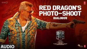 Red Dragon’s Photo-Shoot Dialogue | Good Bad Ugly | Ajith K,Trisha| GV Prakash | Adhik Ravichandran