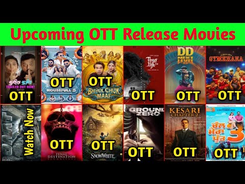 Housefull 5 OTT Release Date DD Next Level OTT kesari Chapter 2 OTT Ground Zero OTT Thug Life OTT