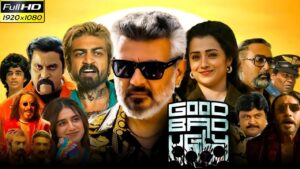 Full Movie Good Bad Ugly || Ajith Kumar || Trisha krishnan || Arjun Das || 1080p Hd  Facts &Reviews
