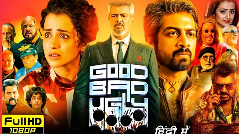 Good Bad Ugly Full Movie Hindi Dubbed 2025 | Ajith Kumar | Trisha Krishnan | HD Reviews & Facts