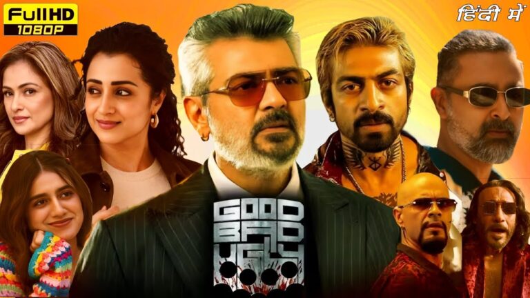 Good Bad Ugly Full Movie Hindi 2025 | Ajith Kumar | Trisha Krishnan| Arjun Das| 1080p Review & facts